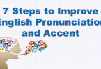 7 Steps to Improve English Pronunciation and Accent