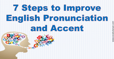 7 Steps to Improve English Pronunciation and Accent