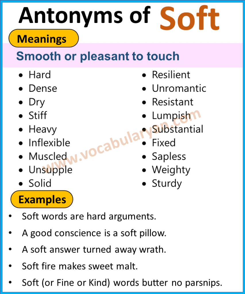 Antonyms of Soft with Examples 