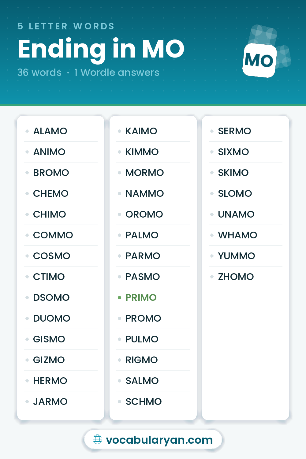 5 Letter Words Ending in MO such as PRIMO, PROMO, and ALAMO